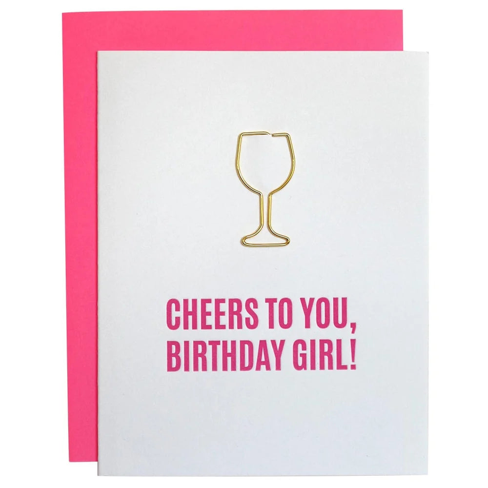 Cheers To You Birthday Girl | Paper Clip Card