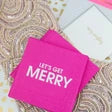 Let's Get Merry Cocktail Napkins