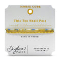Sentimental Stackers | This Too Shall Pass