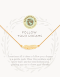 Sea La Vie Follow Your Dreams Necklace